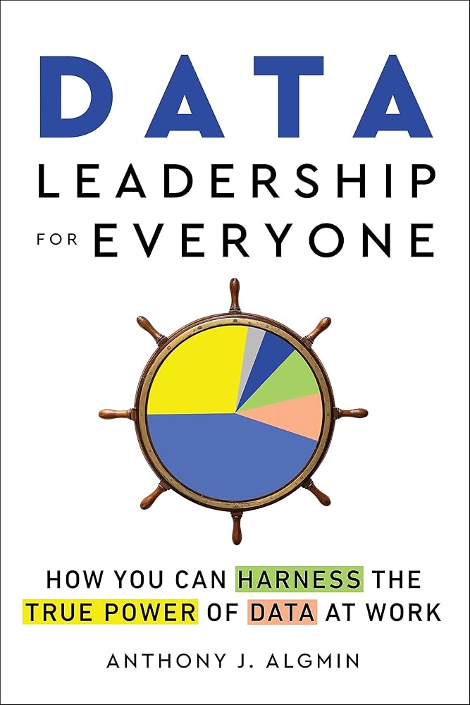 Data Leadership: Lãnh đạo doanh nghiệp bằng quyết định dựa trên dữ liệu